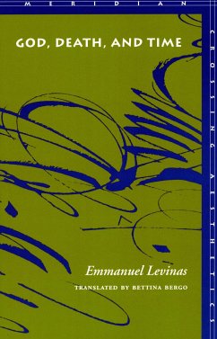 God, Death, and Time - Levinas, Emmanuel
