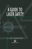 Guide to Laser Safety