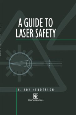 Guide to Laser Safety - Henderson, A.