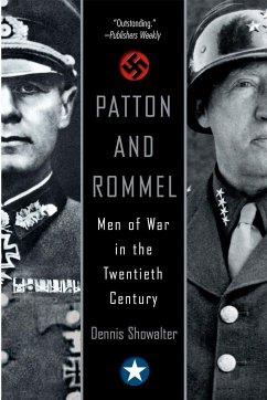 Patton and Rommel - Showalter, Dennis