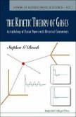 Kinetic Theory of Gases, The: An Anthology of Classic Papers with Historical Commentary