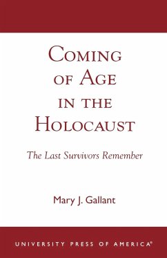 Coming of Age in the Holocaust - Gallant, Mary J.