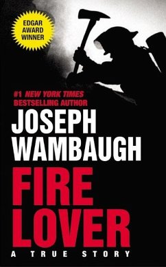 Fire Lover - Wambaugh, Joseph