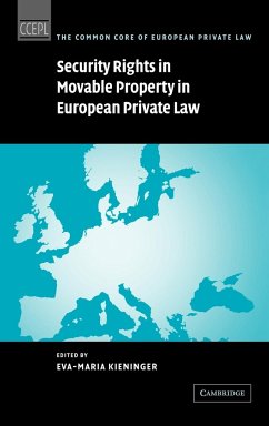 Security Rights in Movable Property in European Private Law - Graziadei, Michele (Assist. ed.) / Gretton, George L. / van der Merwe, Cornelius G. / Storme, Matthias E.