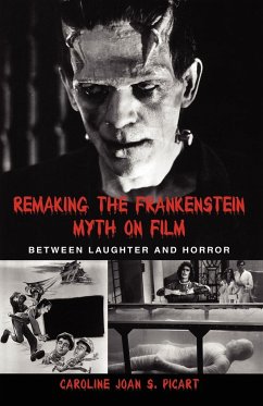 Remaking the Frankenstein Myth on Film - Picart, Caroline Joan S.