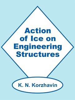 Action of Ice on Engineering Structures - Korzhavin, K. N.