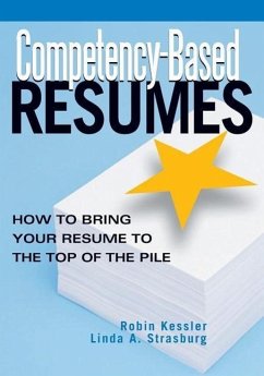 Competency-Based Resumes - Kessler, Robin