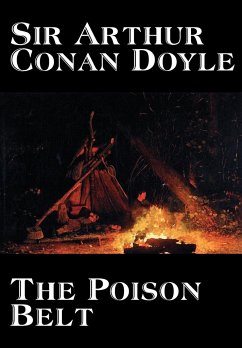 The Poison Belt by Arthur Conan Doyle, Fiction, Classics - Doyle, Arthur Conan