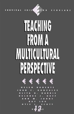 Teaching from a Multicultural Perspective - Roberts, Helen R.; Gonzales, Juan C.; Harris, Olita D.