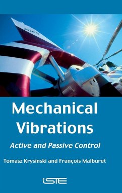 Mechanical Vibrations - Krysinski, Tomasz; Malburet, François