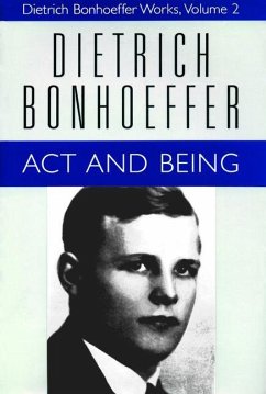 Act and Being - Bonhoeffer, Dietrich; Floyd, Wayne Whitson