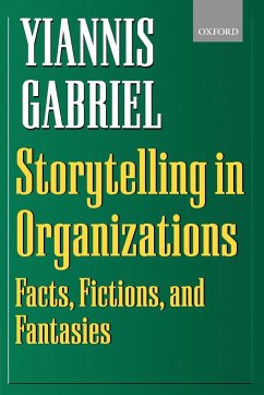 Storytelling in Organizations - Gabriel, Yiannis