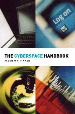 The Cyberspace Handbook - Whittaker, Jason