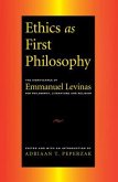 Ethics as First Philosophy