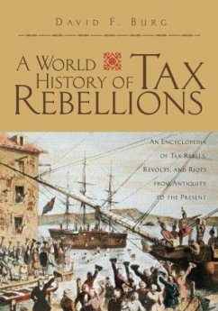 A World History of Tax Rebellions - Burg, David F