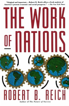 The Work of Nations - Reich, Robert B