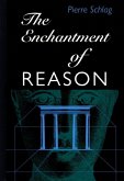 The Enchantment of Reason