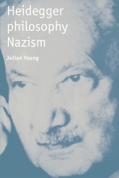 Heidegger, Philosophy, Nazism - Young, Julian; Julian, Young