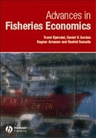 Advances in Fisheries Economics - Bjorndal, Trond / Gordon, Daniel V. / Arnason, Ragnar / Sumaila, U. Rashid (eds.)