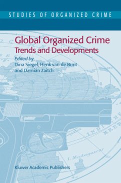 Global Organized Crime - Siegel, D. / van de Bunt, H. / Zaitch, D. (Hgg.)