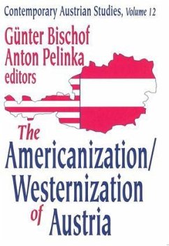 The Americanization/Westernization of Austria - Pelinka, Anton