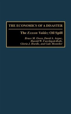 Economics of a Disaster - Owen, Bruce M.; Hurdle, Gloria J.; Mosteller, Gale