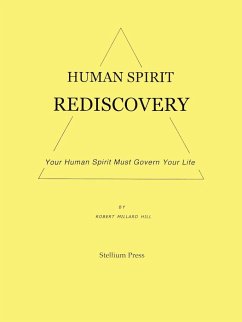 Human Spirit Rediscovery - Hill, Robert Millard