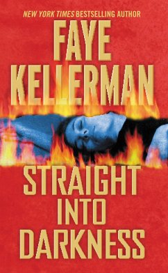 Straight Into Darkness - Kellerman, Faye