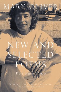 New and Selected Poems, Volume Two - Oliver, Mary