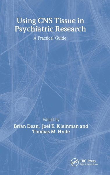 Using CNS Autopsy Tissue in Psychiatric Research