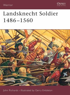 Landsknecht Soldier 1486-1560 - Richards, John