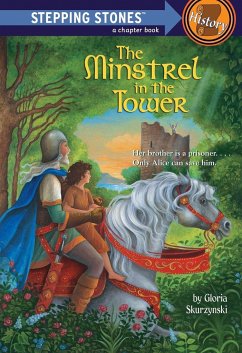 The Minstrel in the Tower - Skurzynski, Gloria