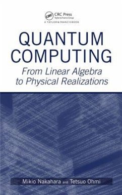 Quantum Computing - Nakahara, Mikio; Ohmi, Tetsuo