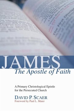 James, the Apostle of Faith