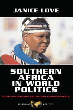 Southern Africa in World Politics - Love, Janice