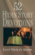 52 Hymn Story Devotions - Bild 1