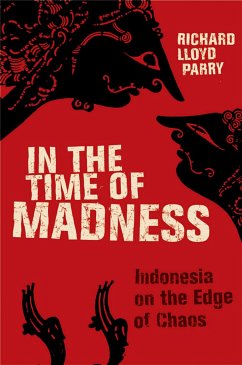 In the Time of Madness - Lloyd Parry, Richard