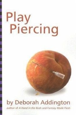 Play Piercing - Addington, Deborah