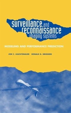Surveillance and Reconnaissance Imaging Systems - Leachtenauer, Jon C; Driggers, Ronald G