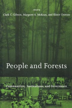 People and Forests - Gibson, Clark C. / McKean, Margaret A. / Ostrom, Elinor (eds.)
