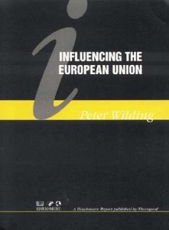 Influencing the European Union - Wilding, Peter