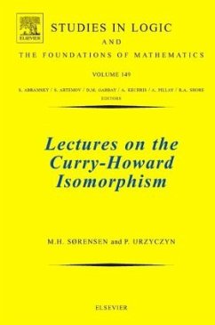 Lectures on the Curry-Howard Isomorphism - Sørensen, Morten Heine;Urzyczyn, Pawel