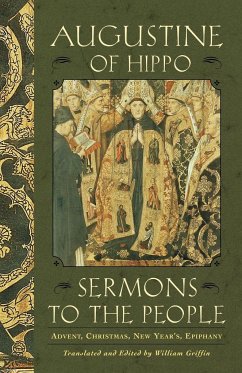 Sermons to the People - Augustine Of Hippo