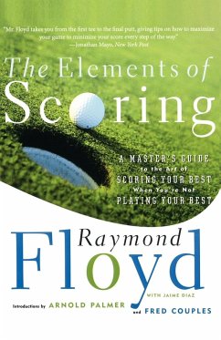 The Elements of Scoring - Floyd, Raymond; Couples, Fred