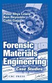 Forensic Materials Engineering