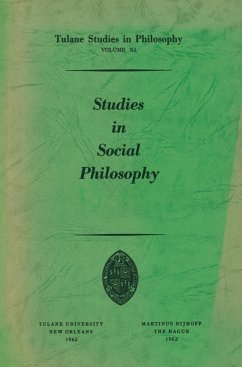 Studies in Social Philosophy - Ballard, Edward G.; Feibleman, James K.; Whittemore, Robert C.; Reck, Andrew J.; Morrison, Paul G.