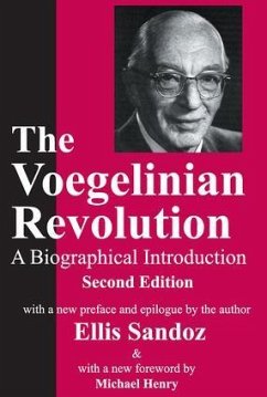 The Voegelinian Revolution - Holmstrom, Lynda Lytle; Sandoz, Ellis