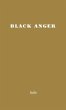 Black Anger. - Bild 1