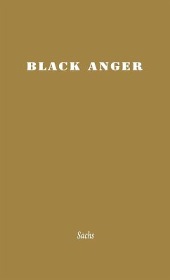 Black Anger. - Sachs, Wulf; Unknown
