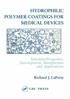 Hydrophilic Polymer Coatings for Medical Devices - Laporte, Richard J